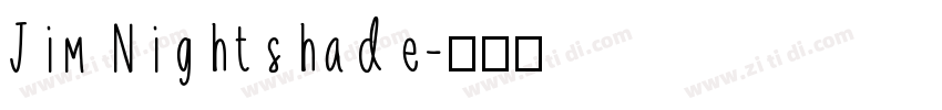 Jim Nightshade字体转换